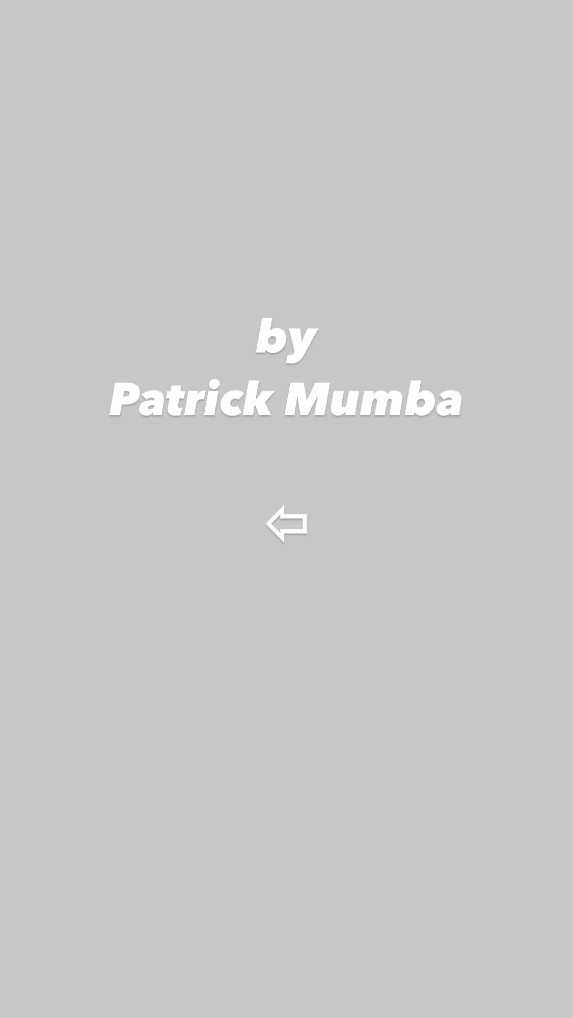by
Patrick Mumba

⇦